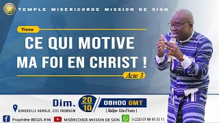 CULTE DU DIMANCHE 20 OCTOBRE 2024 I THEME CE QUI MOTIVE MA FOI EN CHRIST   3 [upl. by Marna475]