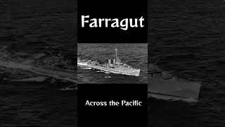 Farragut  Across the Pacific [upl. by Tezile606]