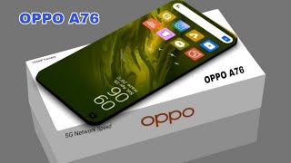 Oppo A76 5G  5000mAh Battery 6GB RAM 128GB Storage 90 Hz Refresh Rate First look amp Price [upl. by Merrile898]