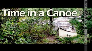 Time In A Canoe  a short film in the Canadian wilderness [upl. by Karney679]