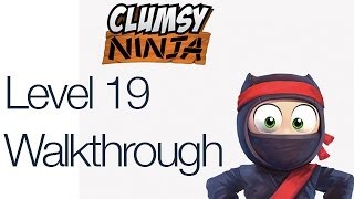 Clumsy Ninja Level 19 Gameplay Walkthrough [upl. by Navek]