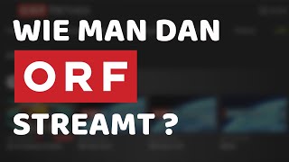 Wie man den ORF LiveStream in Deutschland sieht  Kurze Anleitung [upl. by Akenaj]