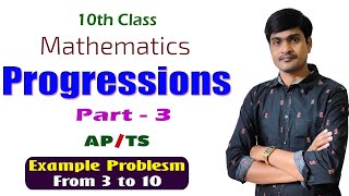 Progressions Part  3 I 10th Class Maths APTS I Example problems from 3 to 10 I Ramesh Sir [upl. by Derej]