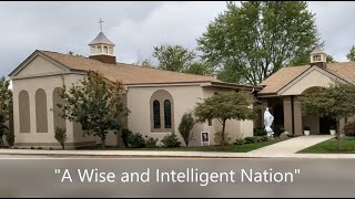 Homily 412  A Wise and Intelligent Nation [upl. by Roxine836]