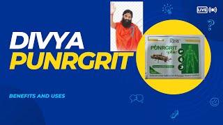 DIVYA PUNRGRIT TABLET BENEFITS AND USES PATANJALI PUNRGRIT [upl. by Durgy]