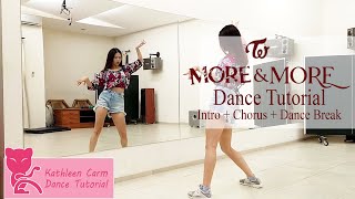 TWICE MORE amp MORE DANCE TUTORIAL INTRO  CHORUS  DANCE BREAK [upl. by Fira688]