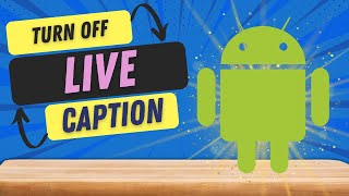 How to Switch Off Live Caption on Android [upl. by Natividad679]