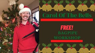 Carol Of The Bells On The Bagpipes [upl. by Nuahsak758]