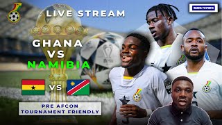 LIVE FROM KUMASI GHANA🇬🇭 VS 🇳🇦NAMIBIA INTERNATIONAL FRIENDLY [upl. by Nonnelg]