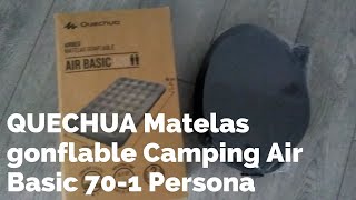 QUECHUA Matelas gonflable Camping Air Basic 701 Persona [upl. by Alya]