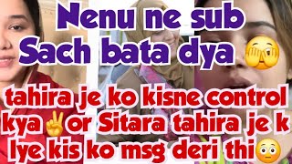 Tahira je ko kisne control kya✌️Sitara tahira ji ke lye kis ko msg deri thi😳Azad kardo aise rishto 😱 [upl. by Seluj]