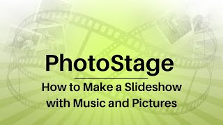 How to Make a Slideshow with Music amp Pictures  PhotoStage Slideshow Tutorial [upl. by Nywled]