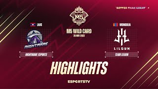 Niightmare Esports vs Team Lilgun HIGHLIGHTS M5 World Championship Wild Card Stage  LIL vs NM [upl. by Wons]