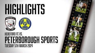 HIGHLIGHTS  Peterborough Sports 14 Hereford FC [upl. by Dafodil504]