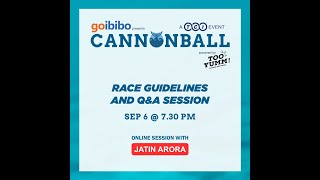 CANNONBALL 2024  RACE GUIDELINES AND QampA SESSION [upl. by Islehc]