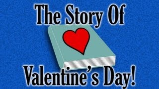 The Story Of Valentines Day for Kids [upl. by Inkster585]