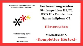 DSD II  C1  Hörverstehen  Kompletter Hörtext mit Anweisungen  Modellsatz V  B2  C1 [upl. by Rebak682]