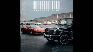 GANGSTER TIME 《 ALBUM SONG 》 [upl. by Irved]