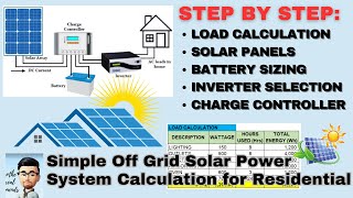 Simple Off Grid Solar Power System Calculation for Residential [upl. by Deden362]