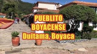 Pueblito Boyacense Duitama Boyaca Colombia [upl. by Dani75]