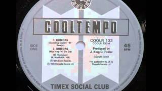 Timex Social Club  Rumors Dancing Danny D Remix [upl. by Dibbrun]