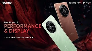 Launch of realme P1 Pro 5G  realme P1 5G [upl. by Efrem]