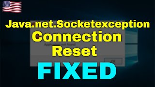 How to Fix Java net Socketexception Connection Reset Windows 11 [upl. by Olivia]