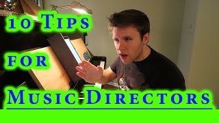 10 Music Director Tips and Tricks for Musical Theatre Gigs [upl. by Ocker94]