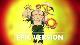 Nanatsu no Taizai OST  Escanor Theme Slowed  EPIC VERSION [upl. by Lin]