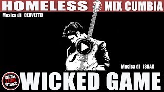 WICKED GAME  CUMBIA REMIX [upl. by Benedetta]