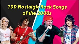 100 Nostalgic Rock Songs of the 2000s [upl. by Stutsman]