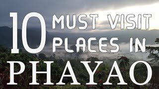 Top Ten Tourist Places To Visit In Phayao  Thailand [upl. by Gahan]