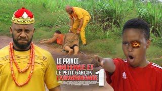 Le Prince Maléfique Et Le Petit Garçon Extraordinaire 1  Film Africain [upl. by Friedlander]