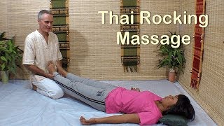 Thai Rocking Massage [upl. by Neill]