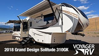 2018 Grand Design Solitude 310GK Fifth Wheel Video Tour  Voyager RV Centre [upl. by Maury]