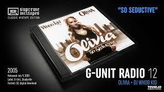 Olivia  So Amazing remix GUnit Radio 12 [upl. by Devehcoy432]