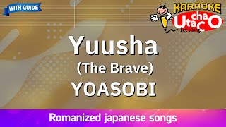 Yuusha The Brave – YOASOBI Romaji Karaoke with guide [upl. by Pussej]