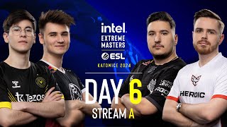 IEM Katowice  Day 6  Stream A  FULL SHOW [upl. by Scales22]