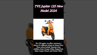 TVS Jupiter 125 New model Launched 2024  All New Colours [upl. by Dace]