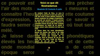 Short  quatrain 22 suite  Centurie 5 de  Nostradamus [upl. by Nasus]