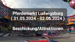 Pferdemarkt Ludwigsburg  31052024  02062024   Beschickung  Attraktionen [upl. by Clotilde787]