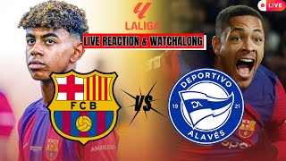 Barcelona vs Alaves  Live Reaction and Watchalong La Liga 202324 [upl. by Arita]