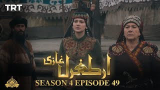 Ertugrul Ghazi Urdu  Episode 49  Season 4 [upl. by Sadye]