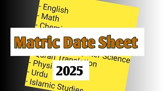 Matric Date Sheet 2025 Announced 🥳🎼📆 [upl. by Yodlem]