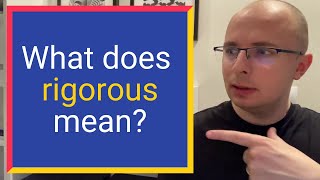 What does RIGOROUS mean Find out Definition and Meaning [upl. by Iy]