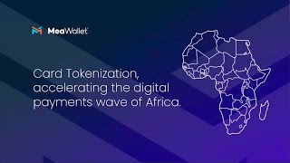 WEBINAR Card Tokenization Accelerating Africa’s Digital Payments Revolution [upl. by Antonie]