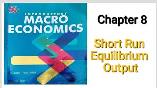 Macro Economics Class 12 Chapter 8 Short Run Equilibrium Output class12economicsimportantquestions [upl. by Nitneuq]