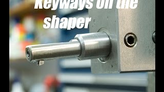 Machining a keyway with the shaper [upl. by Ailatan]