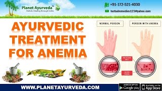 Ayurvedic Treatment for Anemia  Causes Symptoms Herbal Remedies amp Diet [upl. by Sawtelle]