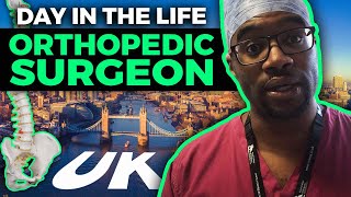 Day in the Life of an Orthopedic Surgeon in the UK [upl. by Suiramaj]